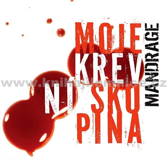 mandrage-moje-krevni-skupina